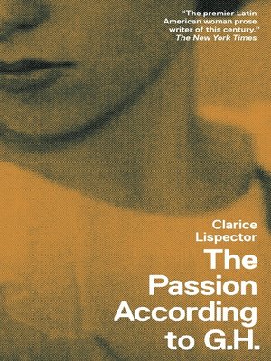 cover image of The Passion According to G.H.